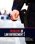 Problems of Law Enforcement