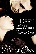 Defy the World Tomatoes