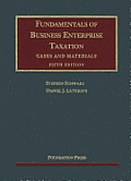 Fundamentals Of Business Enterprise Taxation 5th