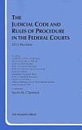 The Judicial Code and Rules of Procedure in the Federal Courts, 2012
