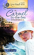 Love Finds You in Carmel By The Sea California