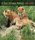 A Year of Iowa Nature: Discovering Where We Live