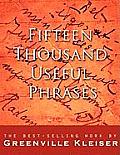 Fifteen Thousand Useful Phrases