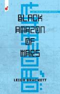 Black Amazon of Mars An Eric John Stark Adventure