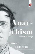 Anarchism & Other Essays