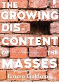 Growing Discontent of the Masses Three Essays on the Social Condition