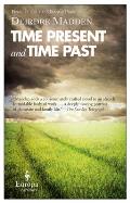 Time Present & Time Past