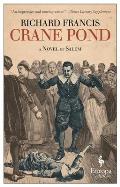 Crane Pond A Novel of Salem