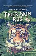 Tiger Skin Rug: A Magical Journey