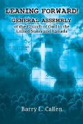 Leaning Forward!: General Assembly of the Church of God in the United States and Canada