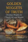 Golden Nuggets of Truth, Christian Wisdom for Church Life and Mission