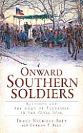 Onward Southern Soldiers: