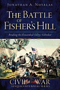 Civil War Series||||The Battle of Fisher's Hill