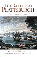 The Battles at Plattsburgh: September 11, 1814