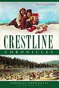 American Chronicles||||Crestline Chronicles