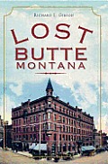 Lost||||Lost Butte, Montana