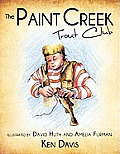 The Paint Creek Trout Club