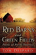 Red Barns and Green Fields