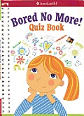Bored No More Quizzes & Activities to Bust Boredom in a Snap