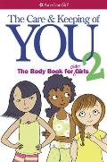 American Girl Care & Keeping of You 02 The Body Book for Older Girls