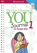 American Girl Care & Keeping of You Journal 01 for Younger Girls
