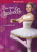 American Girl Isabelle 03 To The Stars Girl of the Year 2014