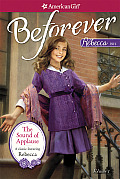American Girl Beforever Rebecca 01 Sound of Applause