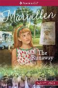 Runaway A Maryellen Mystery