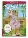 American Girl Beforever Maryellen 01 The One & Only