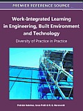 Work-Integrated Learning in Engineering, Built Environment and Technology: Diversity of Practice in Practice