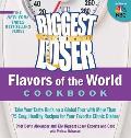 Biggest Loser Flavors of the World Cookbook