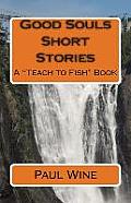 Good Souls Short Stories