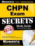 CHPN Exam Secrets Unofficial Chpn Test Review for the Certified Hospice & Palliative Nurse Examination
