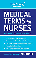 Medical Terms for Nurses A Quick Reference Guide 3rd edition