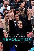 Unfinished Revolution Voices from the Global Fight for Womens Rights