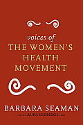 Voices of the Womens Health Movement