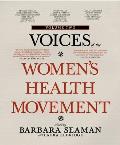 Voices of the Women's Health Movement, Volume 2