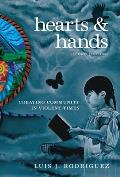 Hearts & Hands: Creating Community in Violent Times