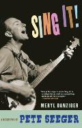 Come On Sing It The Story of Pete Seeger