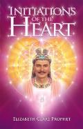 Initiations of the Heart