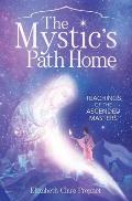 The Mystic's Path Home