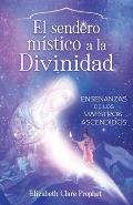 The Mystics Path Home (Spanish)