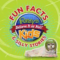 Ripleys Fun Facts & Silly Stories 1 1