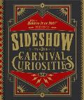 Ripleys Believe It or Not Sideshow & Other Carnival Curiosities