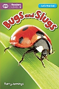 Bugs & Slugs