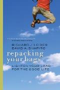 Repacking Your Bags Lighten Your Load for the Good Life