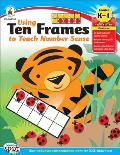 Using Ten Frames to Teach Number Sense Grades K 1