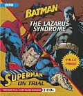 Batman: The Lazarus Syndrome & Superman: On Trial: Value-Priced Collection
