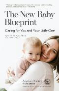 New Baby Blueprint Caring for You & Your Little One