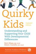 Quirky Kids Understanding & Supporting Your Child With Developmental Differences